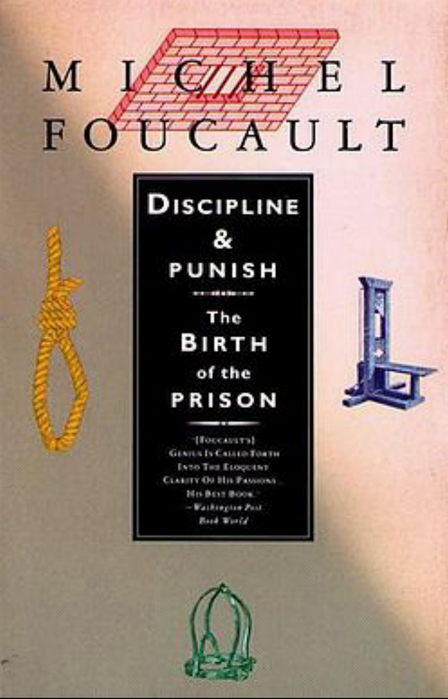 Discipline and Punish